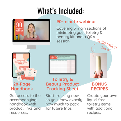 CREATIVE WAYS TO MINIMIZE YOUR TOILETRY & BEAUTY KIT [Handbook + Webinar]