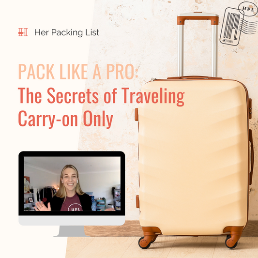 PACK LIKE A PRO: THE SECRETS OF TRAVELING CARRY-ON ONLY